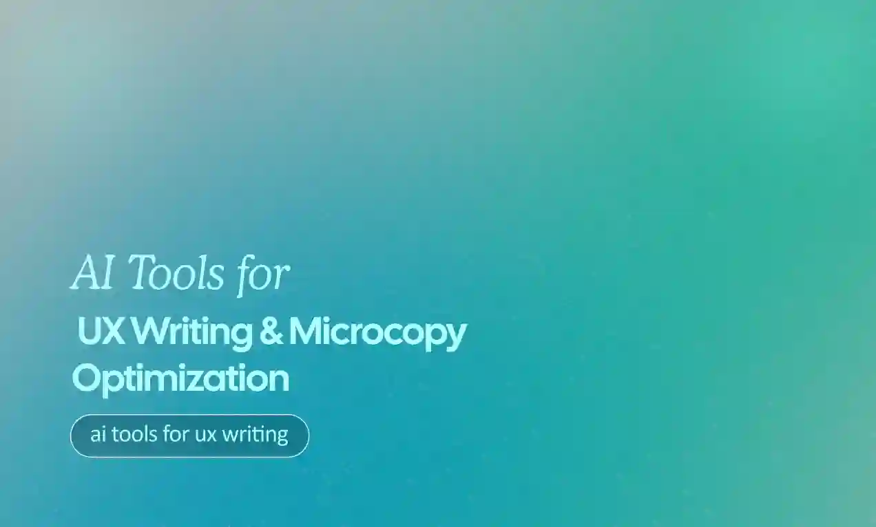 UX Writing & Microcopy Optimization