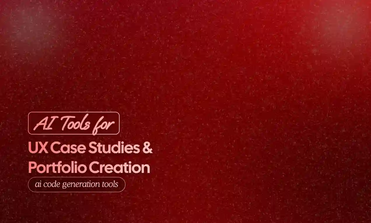 UX Case Studies & Portfolio Creation