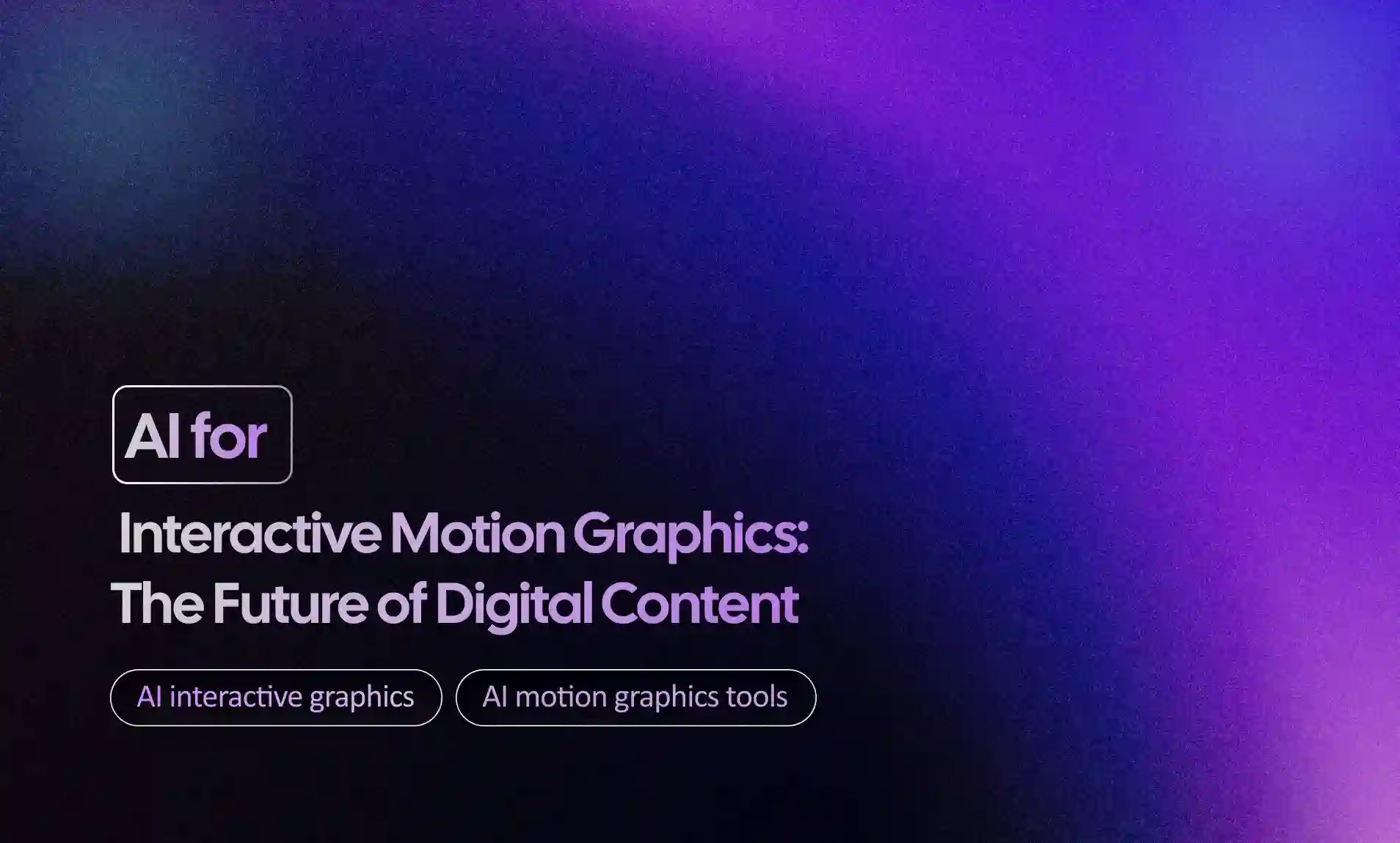AI for Interactive Motion Graphics