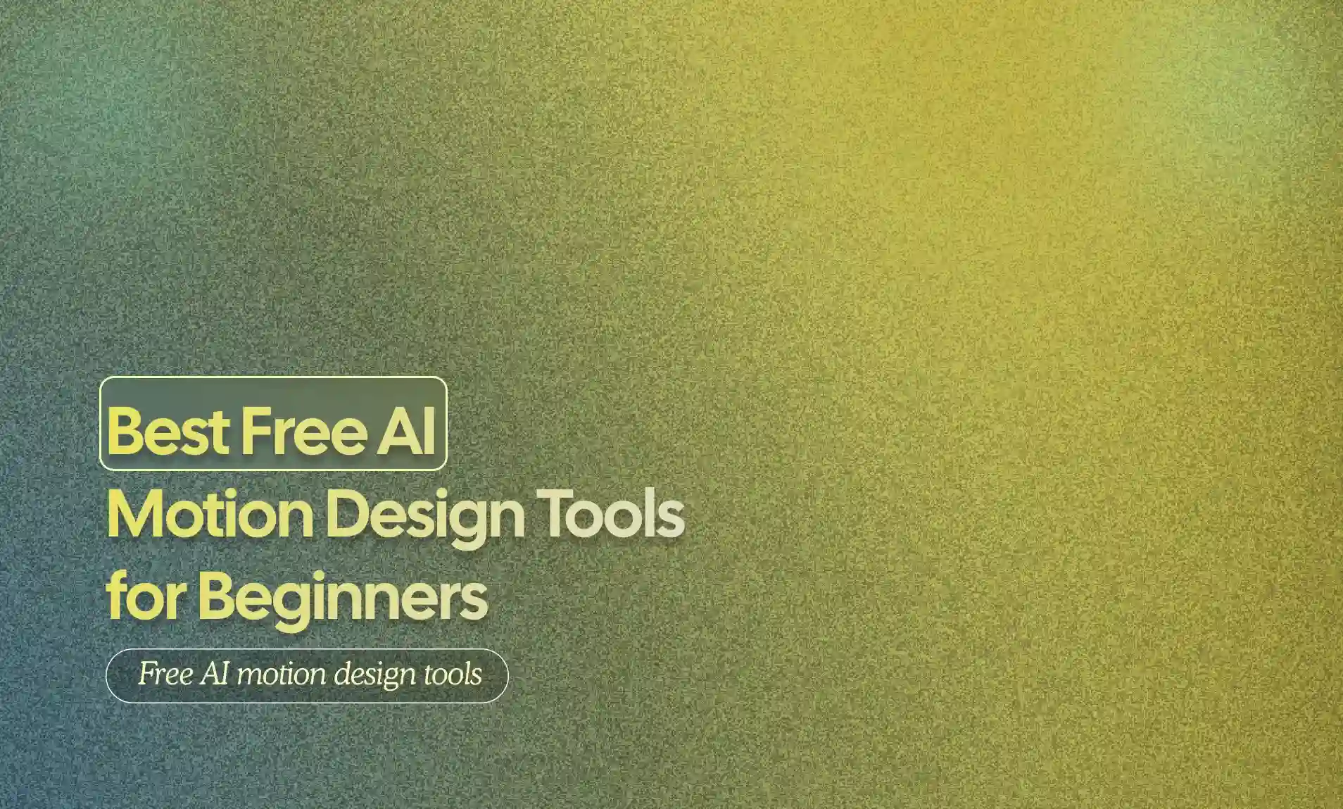 Motion Design Tools for Beginners