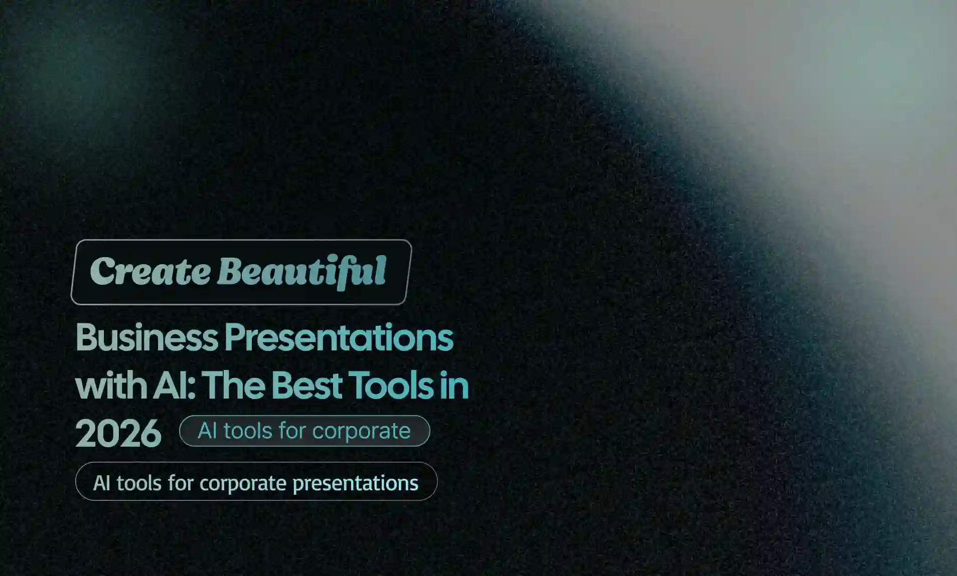 Create Beautiful Business Presentations