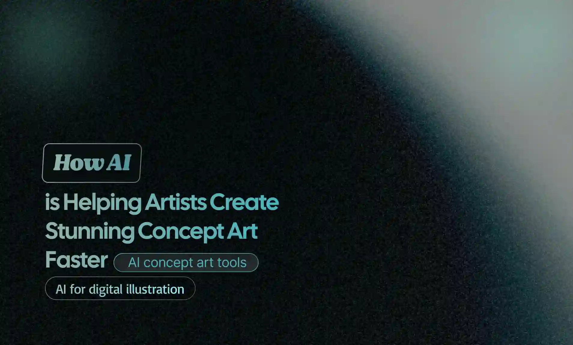 How AI Is Helping Artists Create Stunning Concept