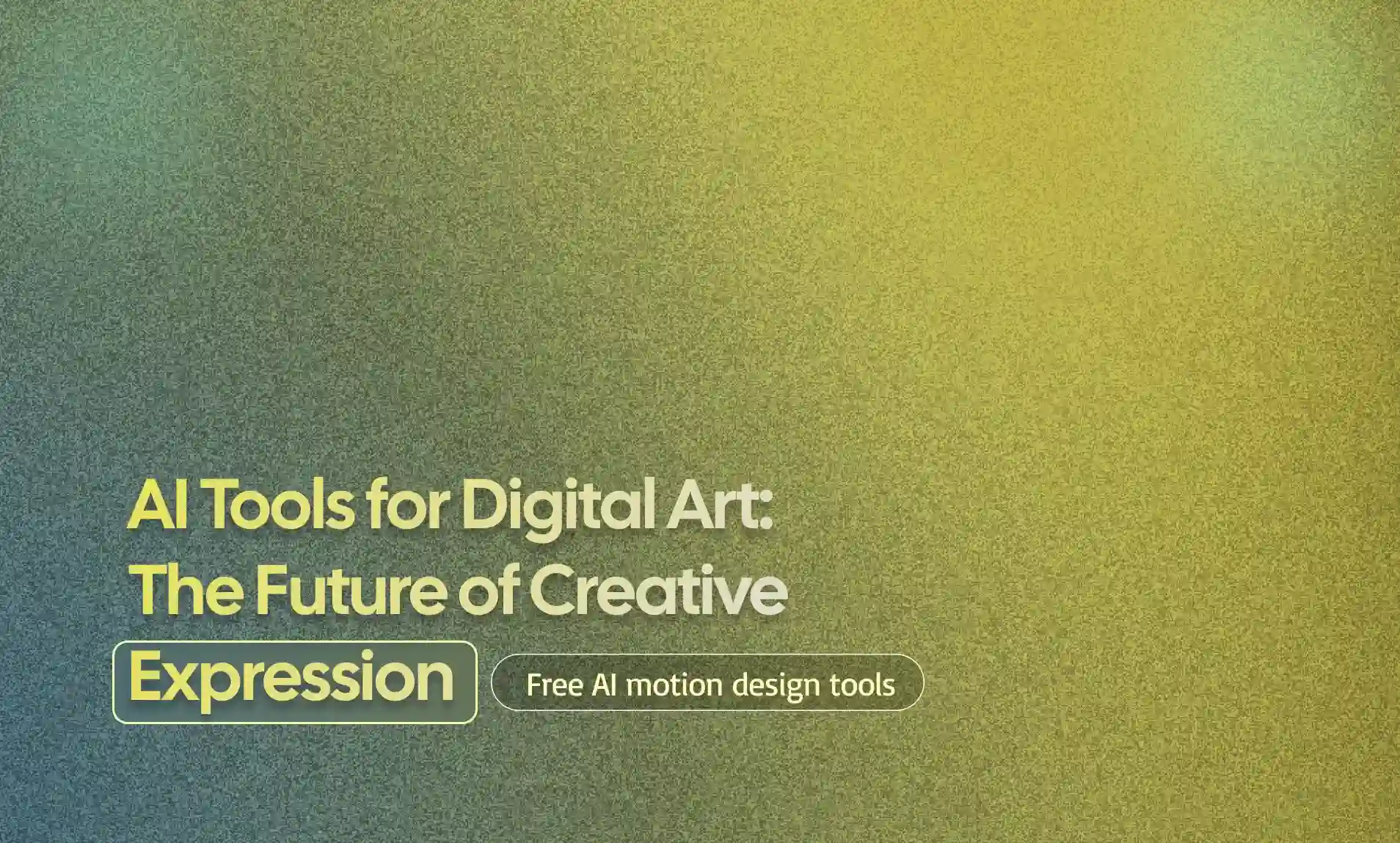 AI Tools for Digital Art