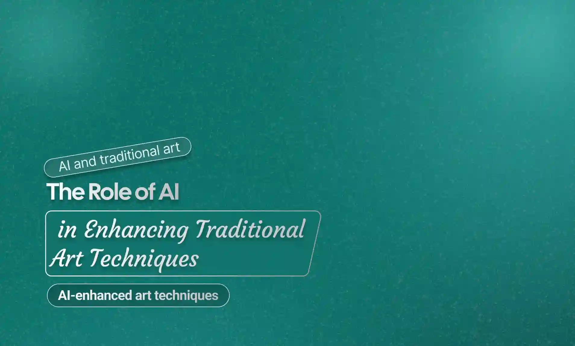 The Role of AI in Enhancing Traditional Art Techniques
