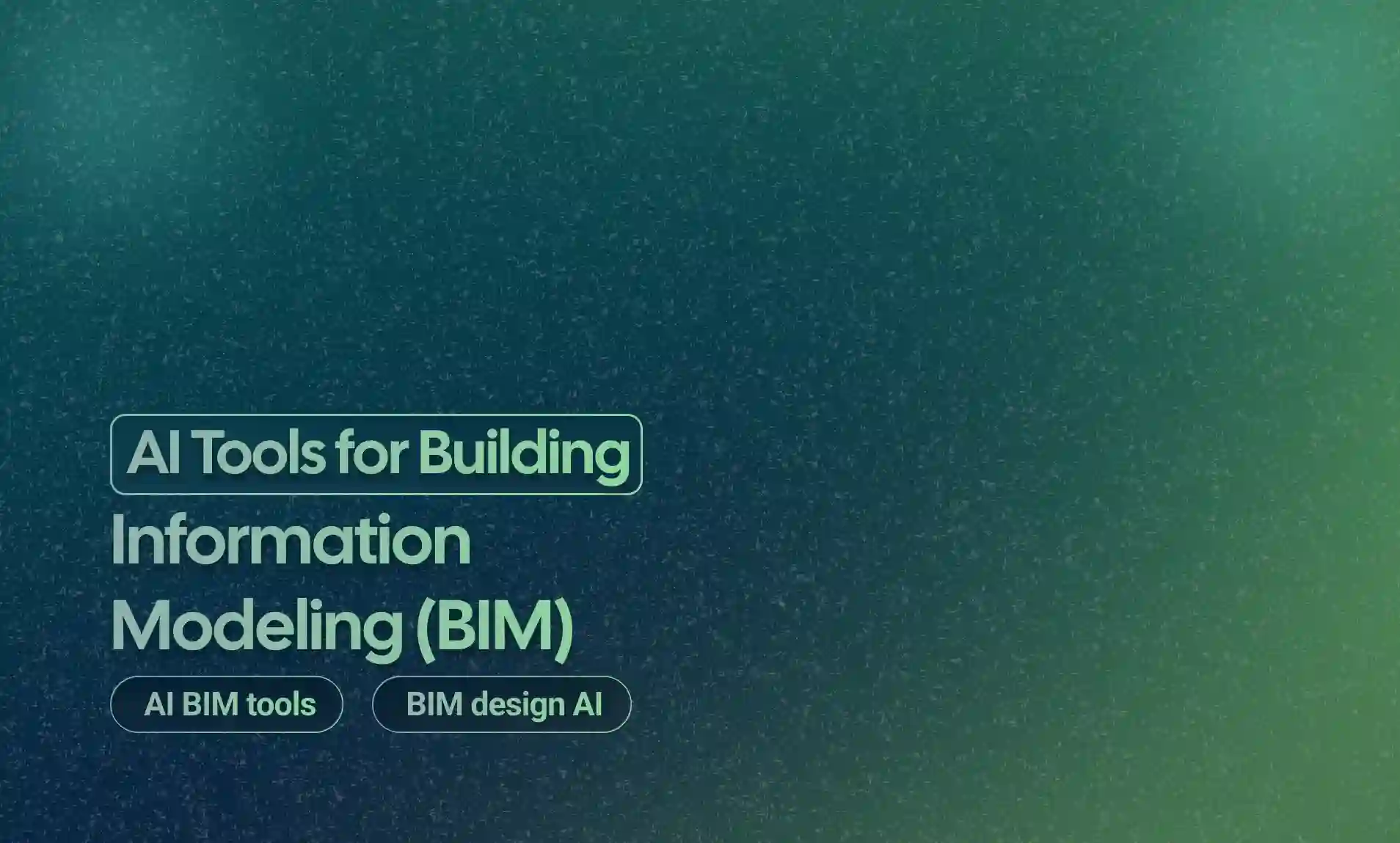 AI Tools for Building Information