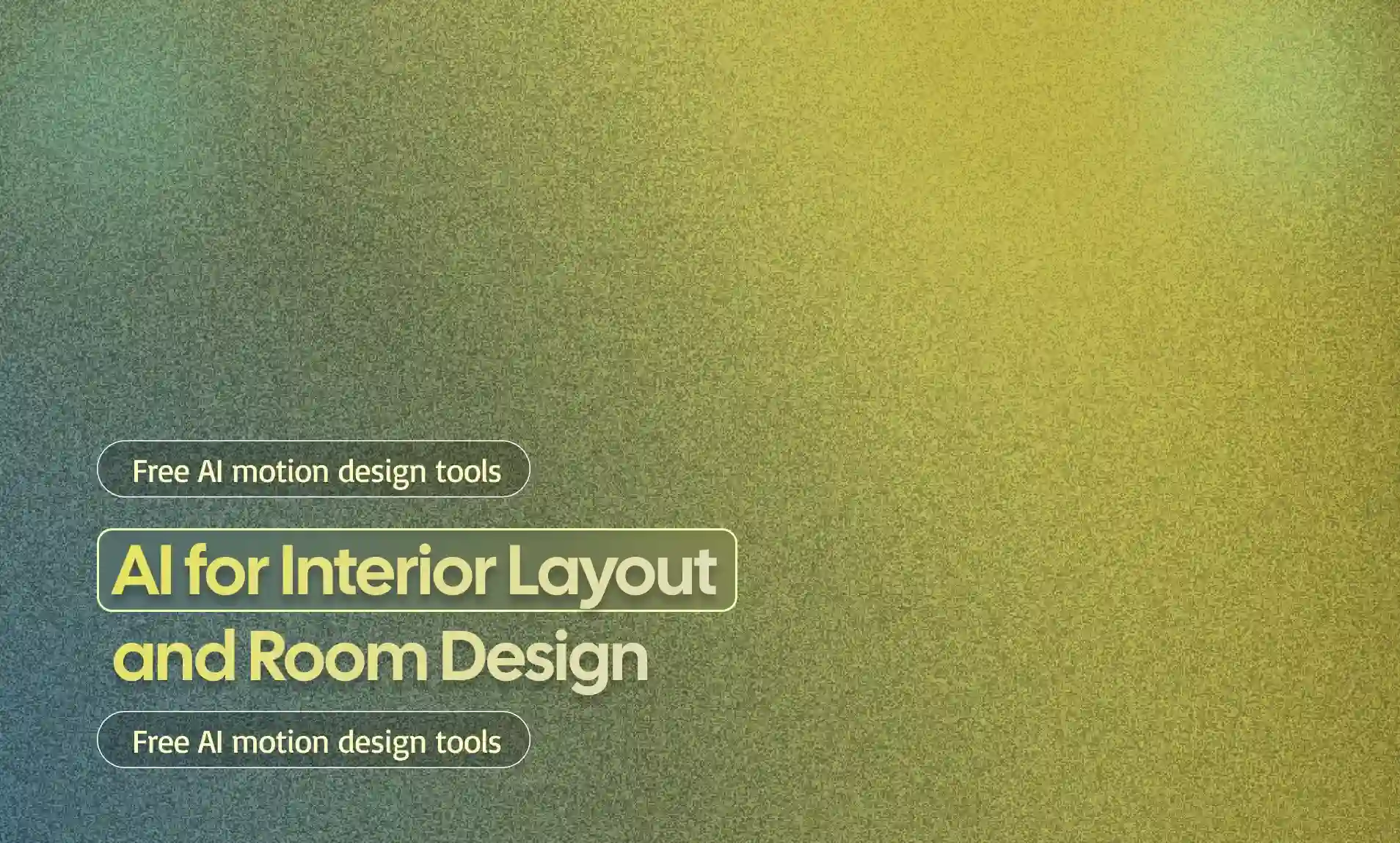 Interior Layout and Room Design
