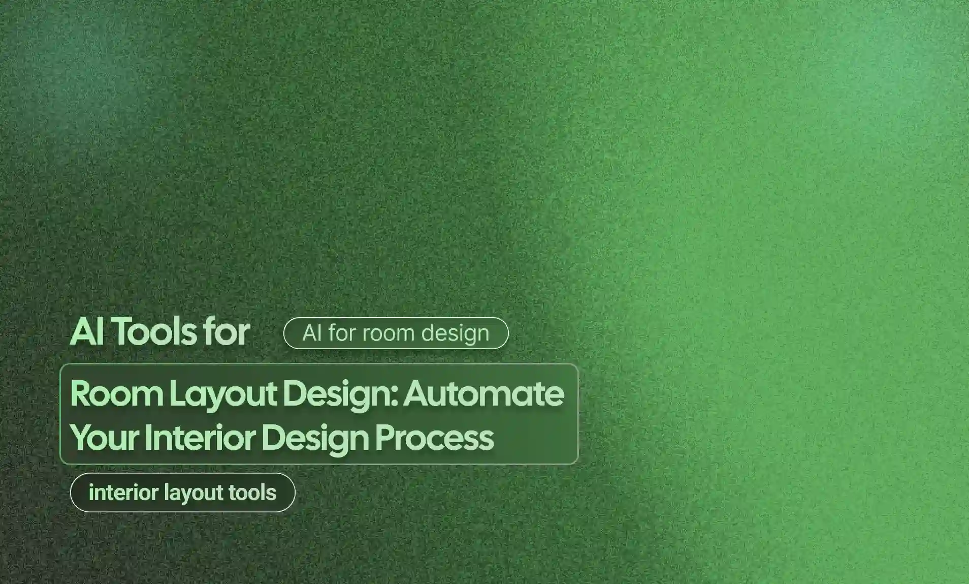 AI Tools for Room Layout Design